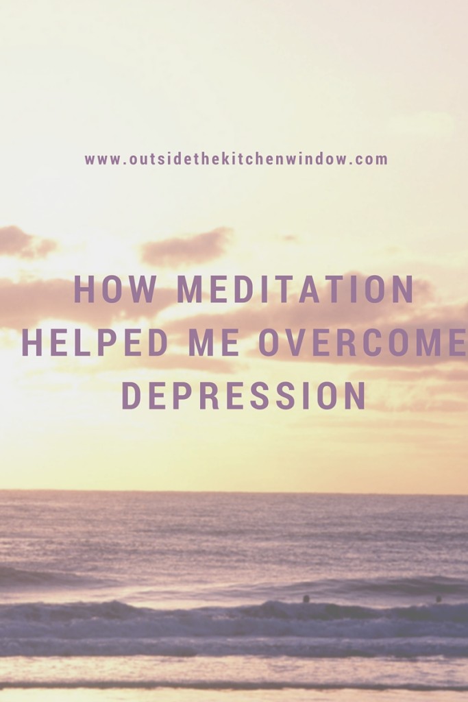 How meditation helped me overcome depression